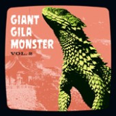 V.A. 'Giant Gila Monster Vol. 2'  7"